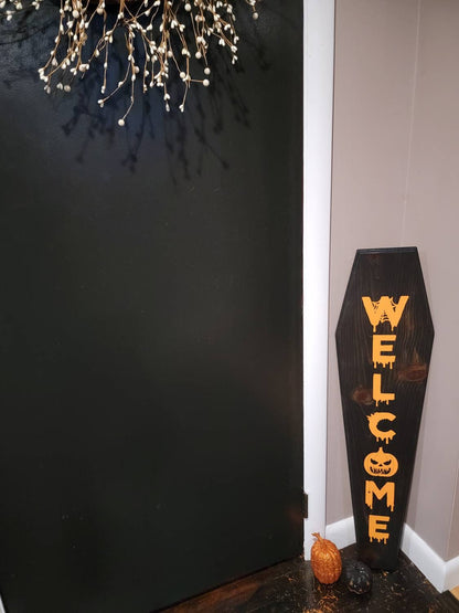 Coffin welcome sign Blood lettering