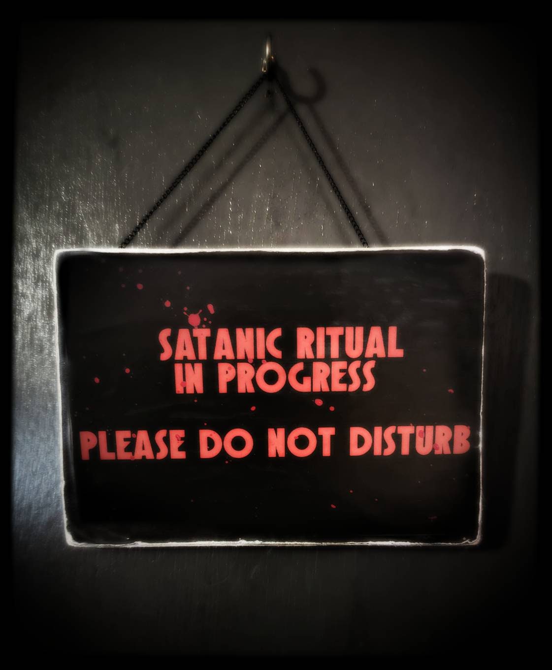 Do not disturb ( satanic rituals)