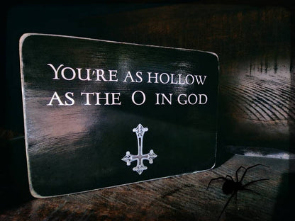 Hollow as the o box sign