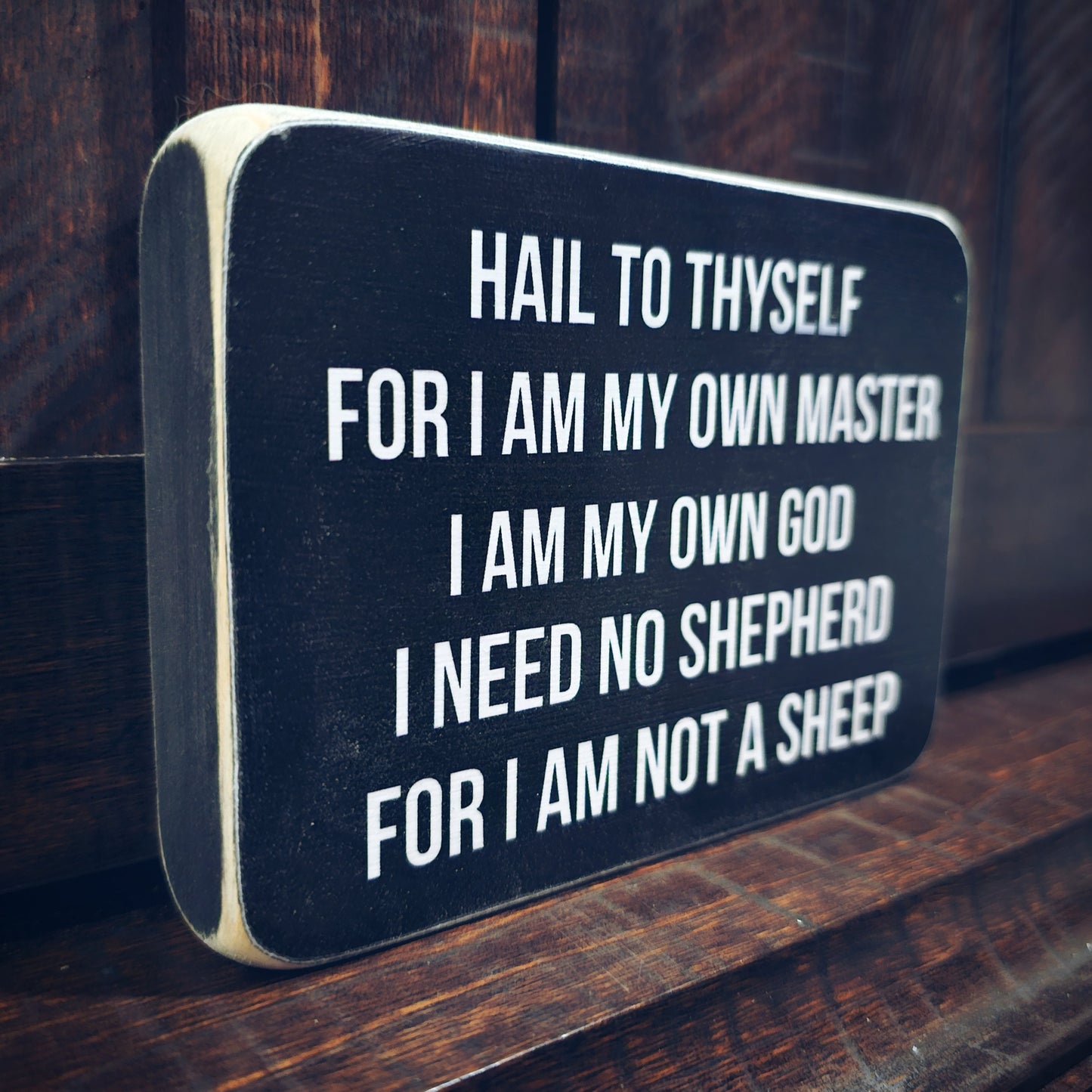 Hail to thyself box sign (more options)
